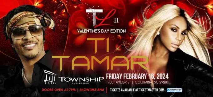 TL II Valentine’s Edition: T.I. & Tamar Braxton